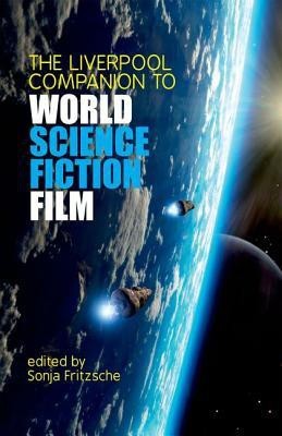 The Liverpool Companion to World Science Fiction Film(English, Hardcover, unknown)