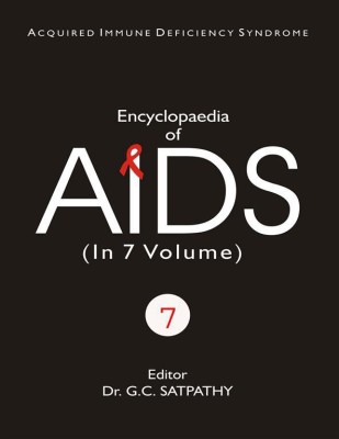 Encyclopaedia of AIDS: v.7(English, Hardcover, unknown)