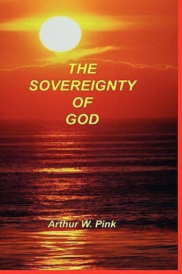 Sovereignty of God(English, Paperback, Pink Arthur W)