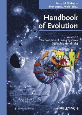 Handbook of Evolution: Evolution of Living Systems (including Hominids) v. 2(English, Hardcover, unknown)