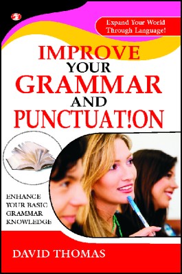 Improve Your Grammar and Punctuation(English, Paperback, David Thomas)