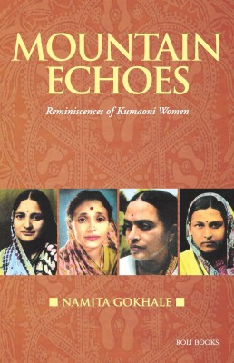 Mountain Echoes(English, Paperback, Namita Gokhale)