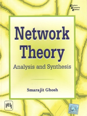 Network Theory: Analysis And Synthesis 1st Edition(English, Paperback, Smarajit Ghosh)