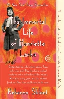 The Immortal Life of Henrietta Lacks(English, Paperback, Skloot Rebecca)