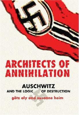 Architects of Annihilation(English, Hardcover, Aly Gotz)