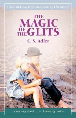 The Magic of the Glits(English, Paperback, Adler CS)