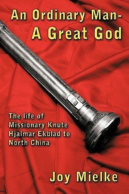 An Ordinary Man - A Great God(English, Paperback, Mielke Joy)