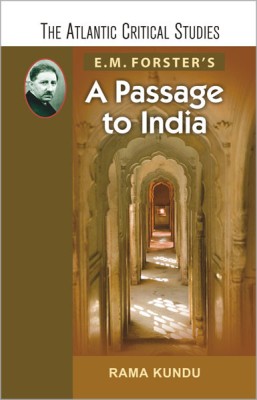 E.M. Forster's A Passage to India(English, Paperback, Rama Kundu)