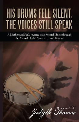 His Drums Fell Silent, the Voices Still Speak(English, Paperback, Thomas Judyth)