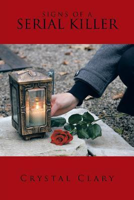 Signs of a Serial Killer(English, Paperback, Clary Crystal)