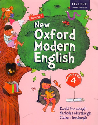 New Oxford Modern English Work Book Class - 4(English, Paperback, David Horsburgh,Nicholas Horsburgh)