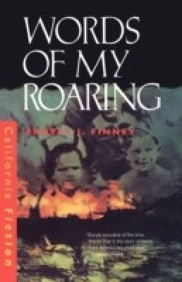 Words of My Roaring(English, Paperback, Finney Ernest J.)