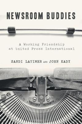 Newsroom Buddies(English, Paperback, Latimer Sandi)