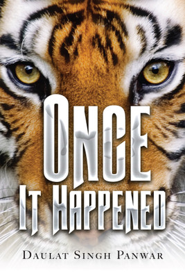 Once It Happened(English, Paperback, Panwar Daulat Singh)