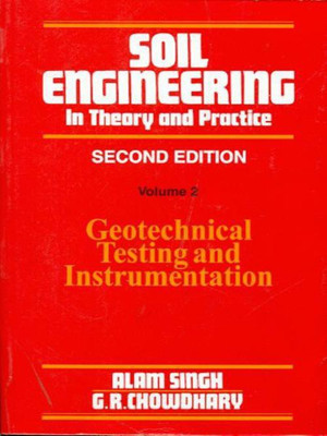 Soil Engineering in Theory and Practice(English, Paperback, Singh Alam)