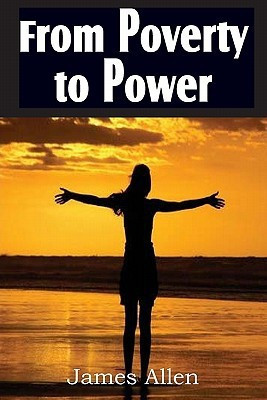 From Poverty to Power(English, Paperback, Allen James)