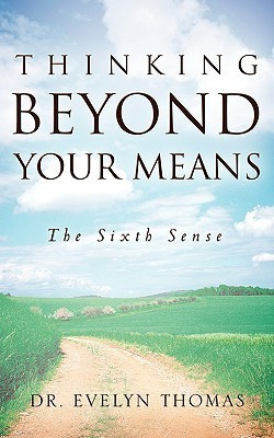 Thinking Beyond Your Means(English, Paperback, Thomas Evelyn)
