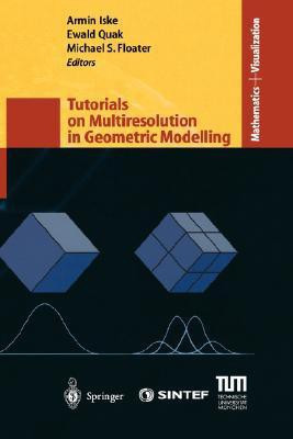 Tutorials on Multiresolution in Geometric Modelling(English, Hardcover, unknown)