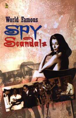 World Greatest Scandals and Spies(English, Paperback, Khatri Vikas)