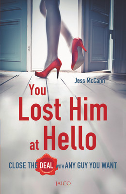 You Lost Him at Hello(English, Paperback, McCann Jess)