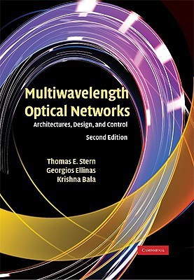Multiwavelength Optical Networks Second edition Edition(English, Hardcover, Stern Thomas E.)