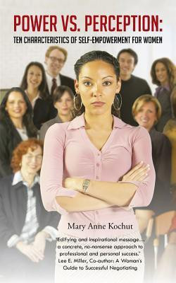 Power vs. Perception(English, Paperback, Kochut Mary Anne)