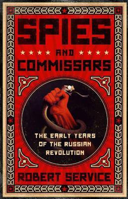 Spies and Commissars(English, Paperback, Service Robert)