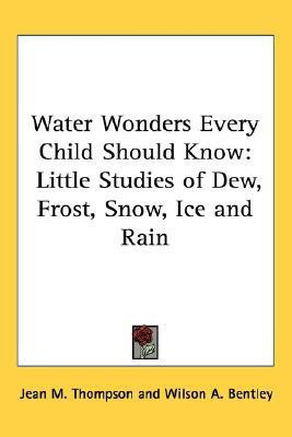 Water Wonders Every Child Should Know(English, Paperback, Thompson Jean M.)