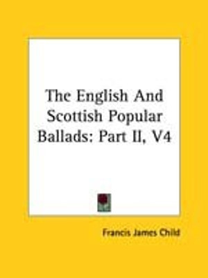 The English And Scottish Popular Ballads(English, Paperback, unknown)