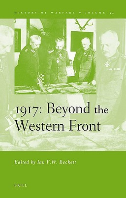 1917: Beyond the Western Front(English, Hardcover, unknown)