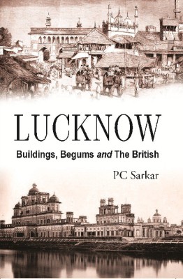 Lucknow(English, Hardcover, Sarkar Pc)