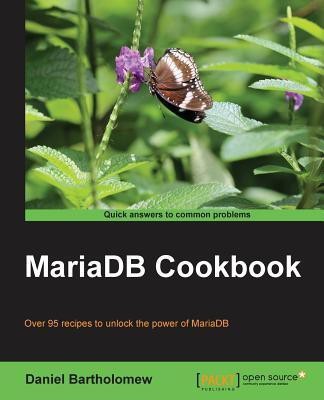 MariaDB Cookbook(English, Electronic book text, Bartholomew Daniel)