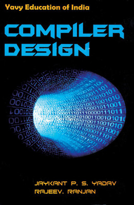Compiler Design(Yadav P. S., Rajeev Ranjan)