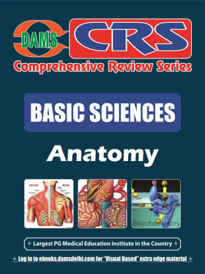 DAMS CRS Basic Sciences-Anatomy(English, Paperback, DAMS Faculty)