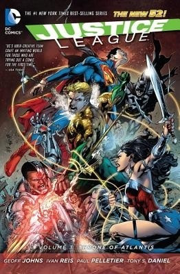 Justice League Vol. 3 Throne Of Atlantis (The New 52)(English, Hardcover, Johns Geoff)