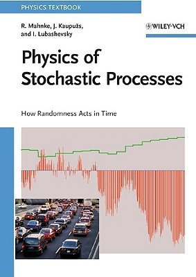 Physics of Stochastic Processes(English, Paperback, Mahnke Reinhard)