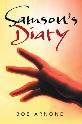 Samson's Diary(English, Paperback, Arnone Bob)