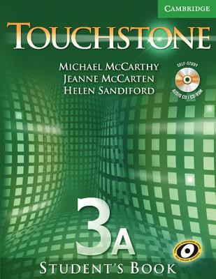 Touchstone Level 3 Student's Book A with Audio CD/CD-ROM(English, Mixed media product, McCarthy Michael)