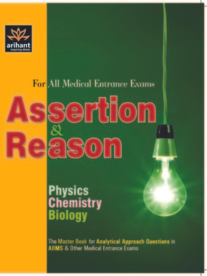 Assertion & Reason (Physics, Chemistry, Biology) for All Medical Entrance Exams 2012 01 Edition(English, Paperback, Expert Compilations)