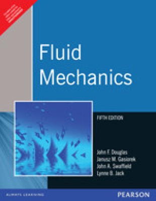 Fluid Mechanics 5th  Edition(English, Paperback, J. M. Gasoriek, John Swaffield, Lynne Jack, John F. Douglas)