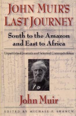John Muir's Last Journey(English, Hardcover, Muir John)