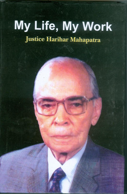 My Life, My Work 1st  Edition(English, Hardcover, Ashok K. Mohanty)