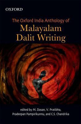 The Oxford India Anthology of Malayalam Dalit Writing(English, Hardcover, unknown)