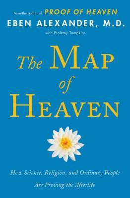 The Map of Heaven(English, Paperback, Alexander Eben MD)