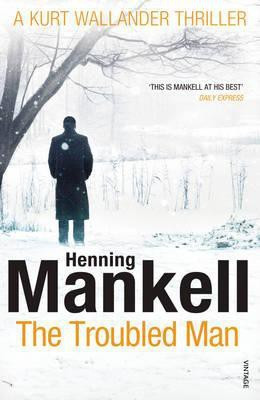 The Troubled Man(English, Paperback, Mankell Henning)