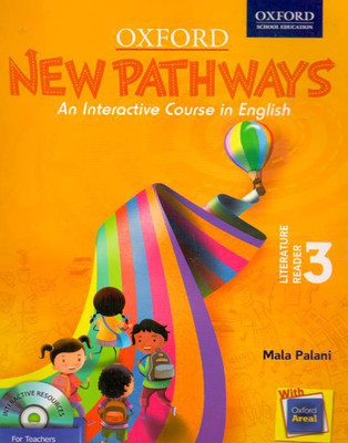 New Pathways Literature Reader Class - 3(English, Paperback, Mala Palani)