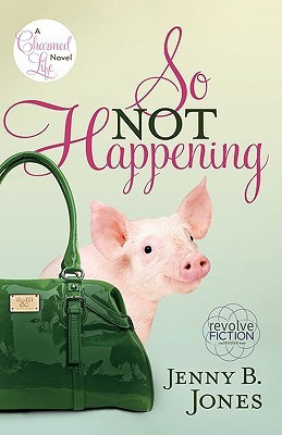So Not Happening(English, Paperback, Jones Jenny B.)
