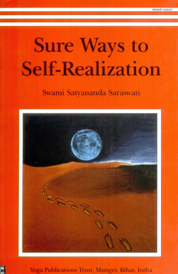 Sure Ways to Self Realization(English, Paperback, Saraswati Swami Satyananda)
