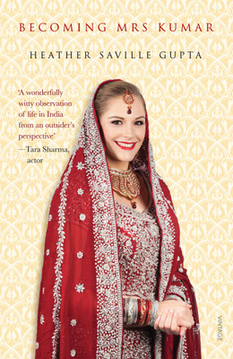 Becoming Mrs Kumar(English, Paperback, Gupta Heather Saville)