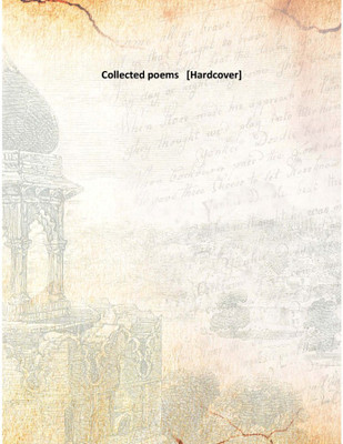 Collected Poems(English, Hardcover, Anonymous)